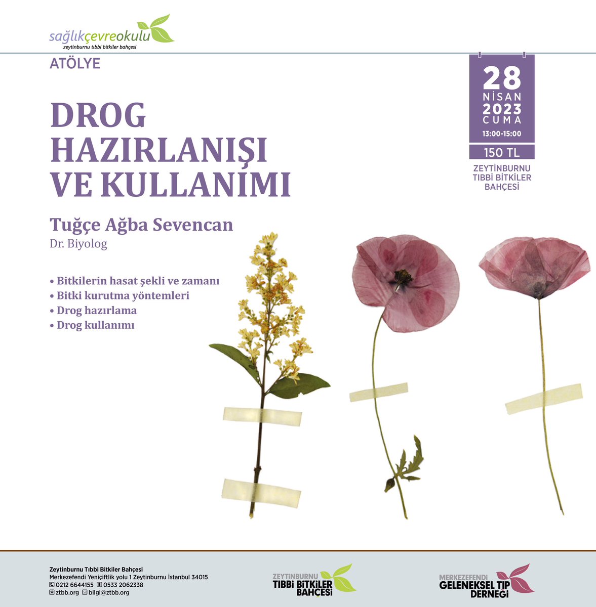 ZeytinburnuTBB's tweet photo. Sağlık Çevre Okulu nisan ayı eğitimlerimizden “Drog Hazırlanışı ve Kullanımı”

Tuğçe Ağba Sevencan, Dr. Biyolog
28 nisan 2023 cuma 13:00 – 15:00
150 TL
 
Detaylı bilgi için bilgi@ztbb.org adresimize mail gönderebilirsiniz. 

#ztbb #sço #drog #hasat #tıbbibitki #bitkikurutma https://t.co/d4ziwHczAw