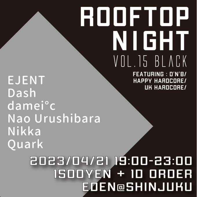 ROOFTOP NIGHT Vol.15 -Black-2023/04/21(Fri) 19:00~23:00💴1500