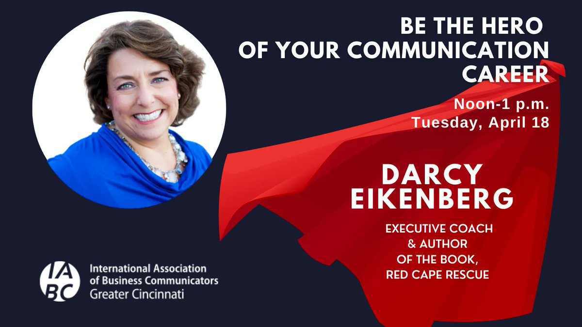 So excited for this session with executive coach &amp; author Darcy Eikenberg on 4/18. Have you registered yet? buff.ly/3liEcmO #careeradvice #comms #iabc <a href="/redcaperev/">Darcy Eikenberg</a>