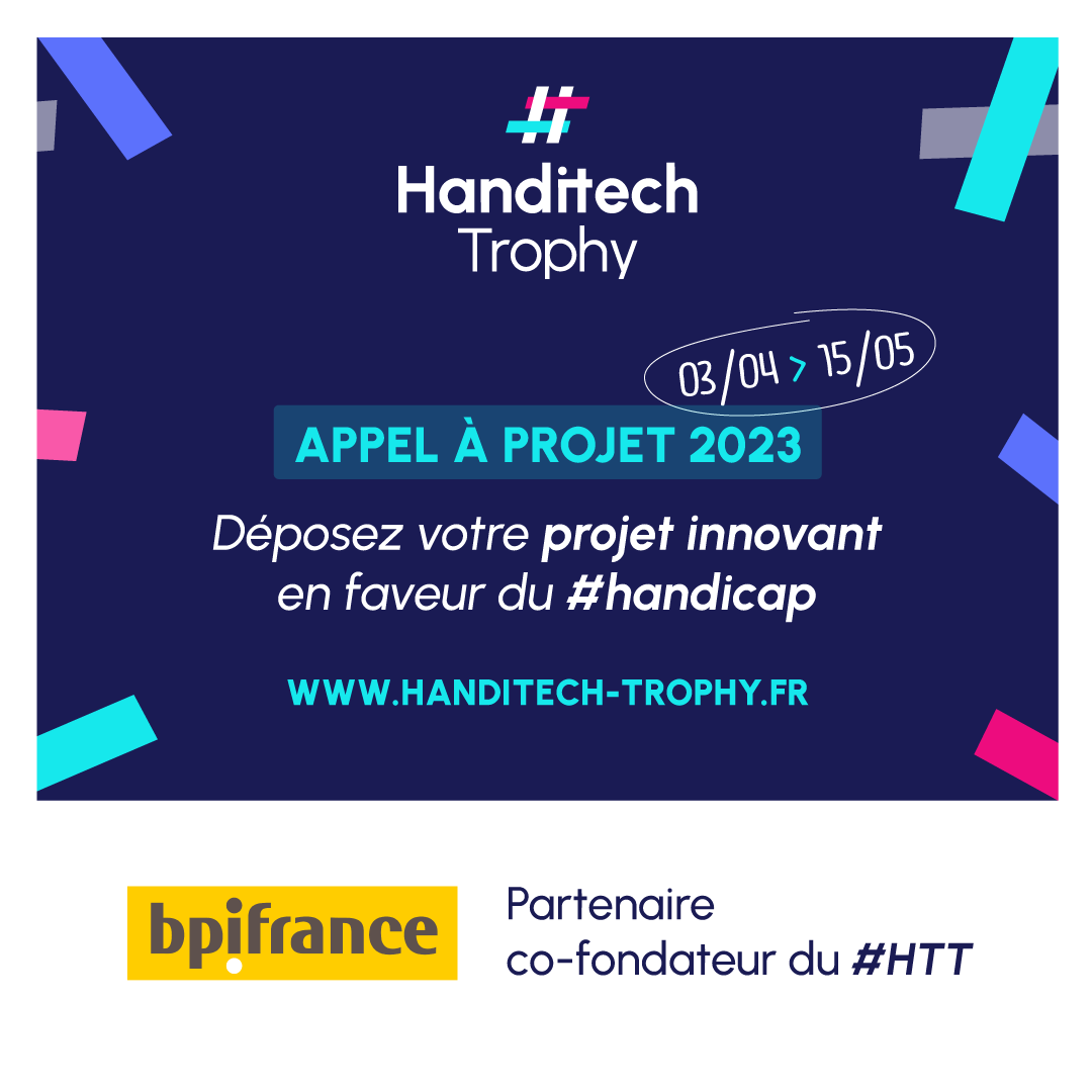 Bpifrance's tweet photo. 📅 Vous lancez un projet innovant au service du handicap ? 

Déposez votre projet à partir du 03/04 jusqu’au 15/05 pour la 7ᵉ édition du @HanditechTrophy ⚡

Bpifrance est fier d’être partenaire de cet évènement 👏

Déposez ici 👉 https://t.co/HYkYWBlqjJ

#HTT23 #Handitech https://t.co/DchNJRqTTq