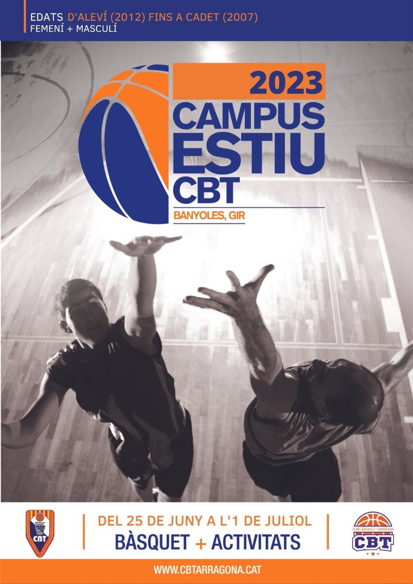 CBT_Tarragona's tweet photo. 🏀 Torna el Campus d’Estiu del @CBT_Tarragona ‼️

📆 25 de juny a l’1 de juliol 
📍 El Collell
📝 Inscripcions a la web o a les Oficines
📞ℹ️ 645775429 (Pol Roset)
🔗 Inscripcions ➡️https://t.co/T03KvYONLY

#CaràcterBlau #CampusEstiu https://t.co/obtQ77NGCA