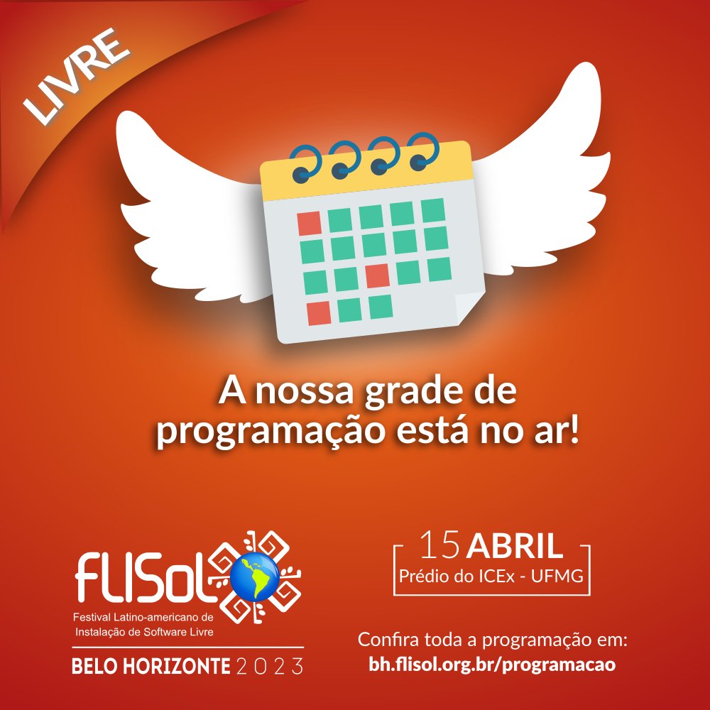 A grade de programação do FLISOL 2023 em BH já está disponível. E teremos dois auditórios! Veja a programação no site bh.flisol.org.br #FLISOL #FLISOL2023
