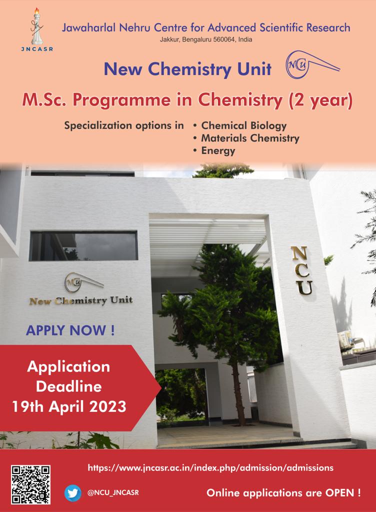 The 2-year MSc program in Chemical Science offered at NCU @jncasr aims at inculcating the benefits of informative course work and extensive labwork. The students would have an option to choose among specialization in the fields of Materials Chemistry, Chemical Biology and Energy.