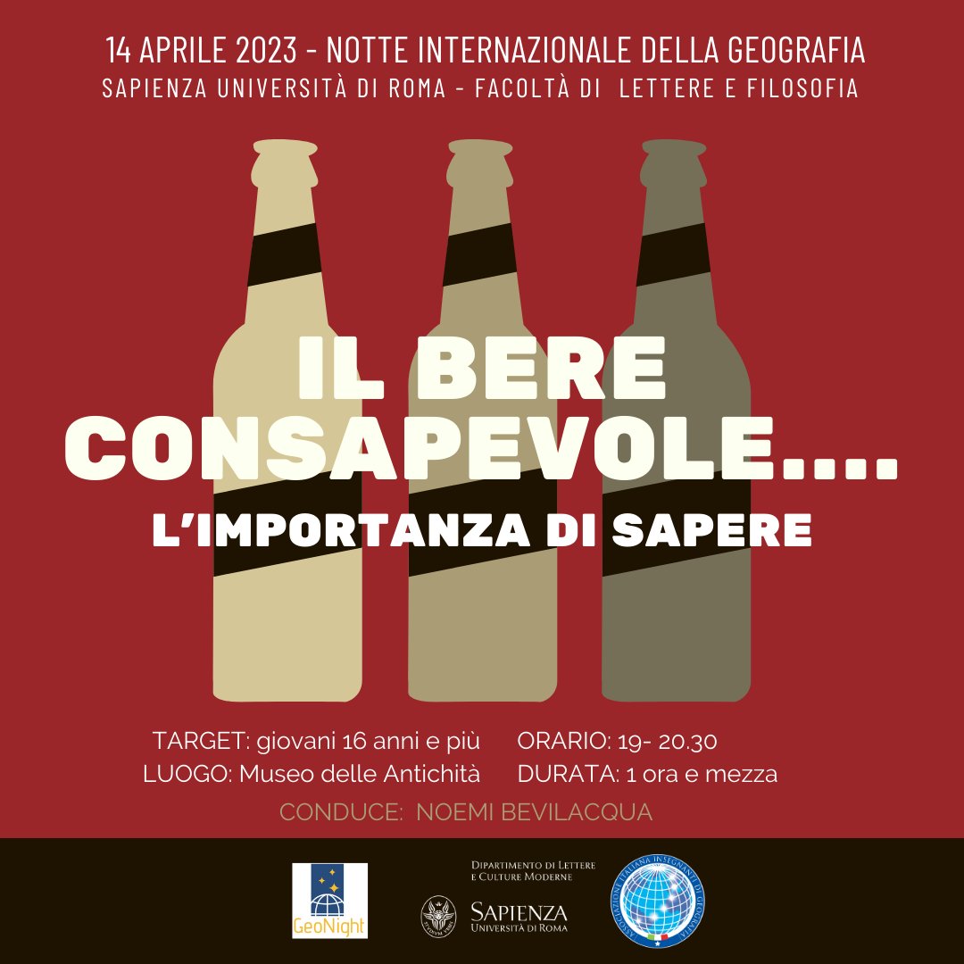 🔥Se si decide di bere, allora bisogna sapere cosa, come e quanto... e partecipare all'evento organizzato per la #nottedellageografia2023 in Sapienza!

📅 14 aprile 2023, ore 19:00-20:30, Museo delle Antichità Etrusche e Italiche

👉🏼 Prenotazioni al link tinyurl.com/geonight23