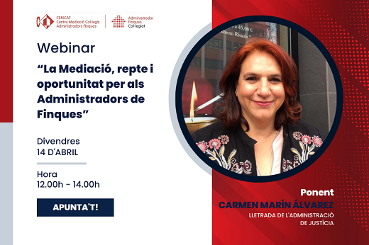 🔊Encara et pots apuntar!

WEBINAR #CEMCAF 👉Amb la lletrada de l'Administració de Justícia, la Sra. Carmen Marín Álvarez.

📅 14 d'abril
⏰ 12h a 14h
💻 Online

Inscripcions 👉 centredemediacio@cafbl.cat

+info: ow.ly/KT8z50NszY2

#AFcol·legiats #AFcolegiados #mediació