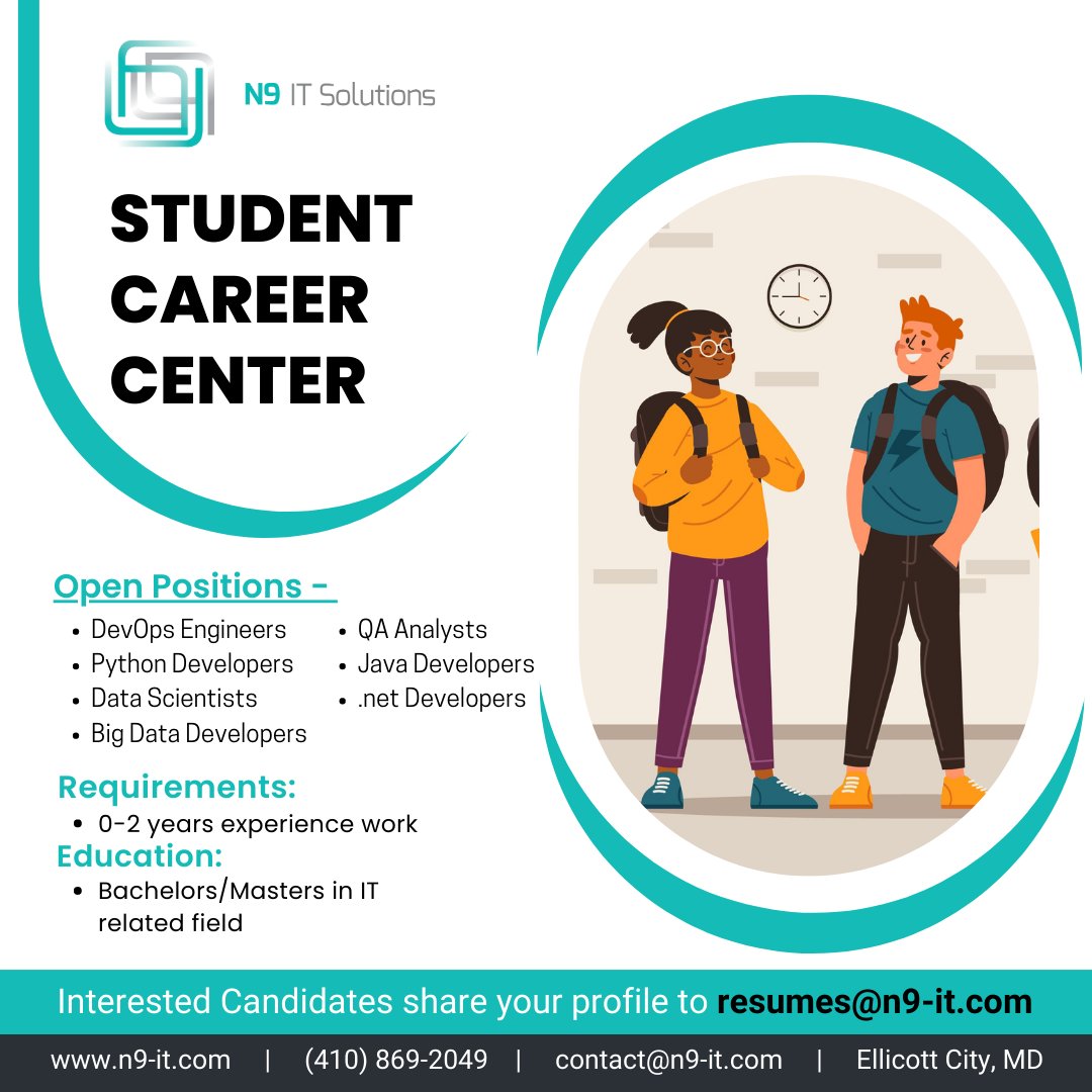 We are Hiring all recent Graduates...!
Time to make the right career decisions and provide great strategies for your career growth with N9 IT Solutions, Inc
Contact us for more details - +1 410-869-2049
Website - n9-it.com
#studentcareers #studentcareercenter
