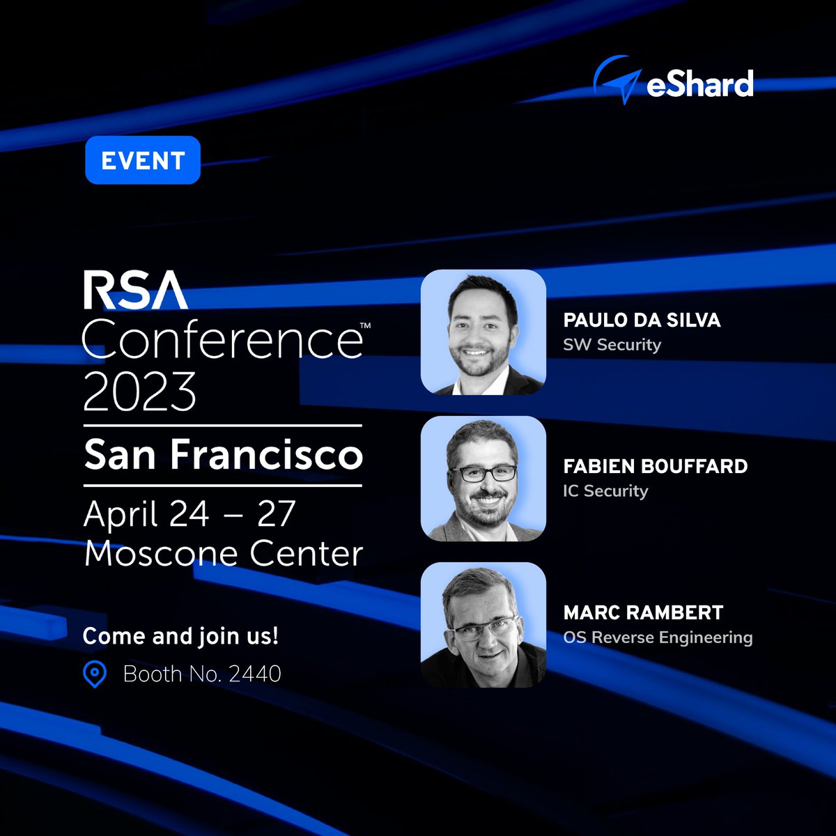 eshard's tweet photo. [📣 EVENT] We’re thrilled to announce we’ll be attending the #RSAC2023 in San Francisco! 🇺🇸

Come and meet the team at our booth No. 2440 to discover our solutions to scale #securitytesting.

Information and registration here 👉 https://t.co/MOtaRIyyCq https://t.co/hdWh1kMgbM
