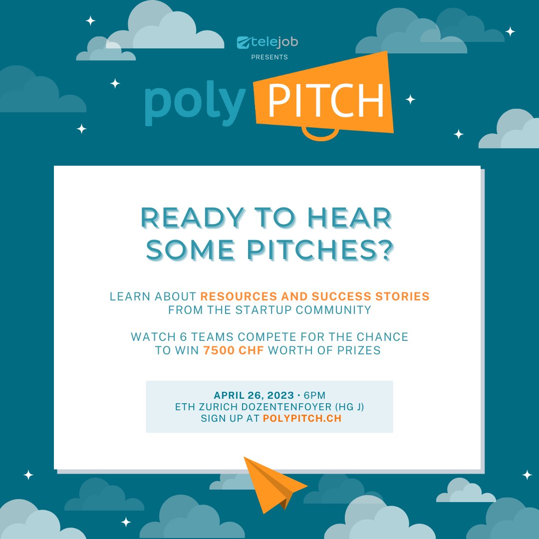 TelejobETH's tweet photo. Mark your calendars for polyPITCH! Are you interested in entrepreneurship? Sign up NOW to hear about Swiss startup success stories and to watch 6 teams compete for 7500 CHF worth of prizes!! @AV_ETH
🌐 https://t.co/c43bsqnZ4r
📆ETH Dozentenfoyer | April 26, 2023 @ 18:00 https://t.co/3NAxbOkyRn