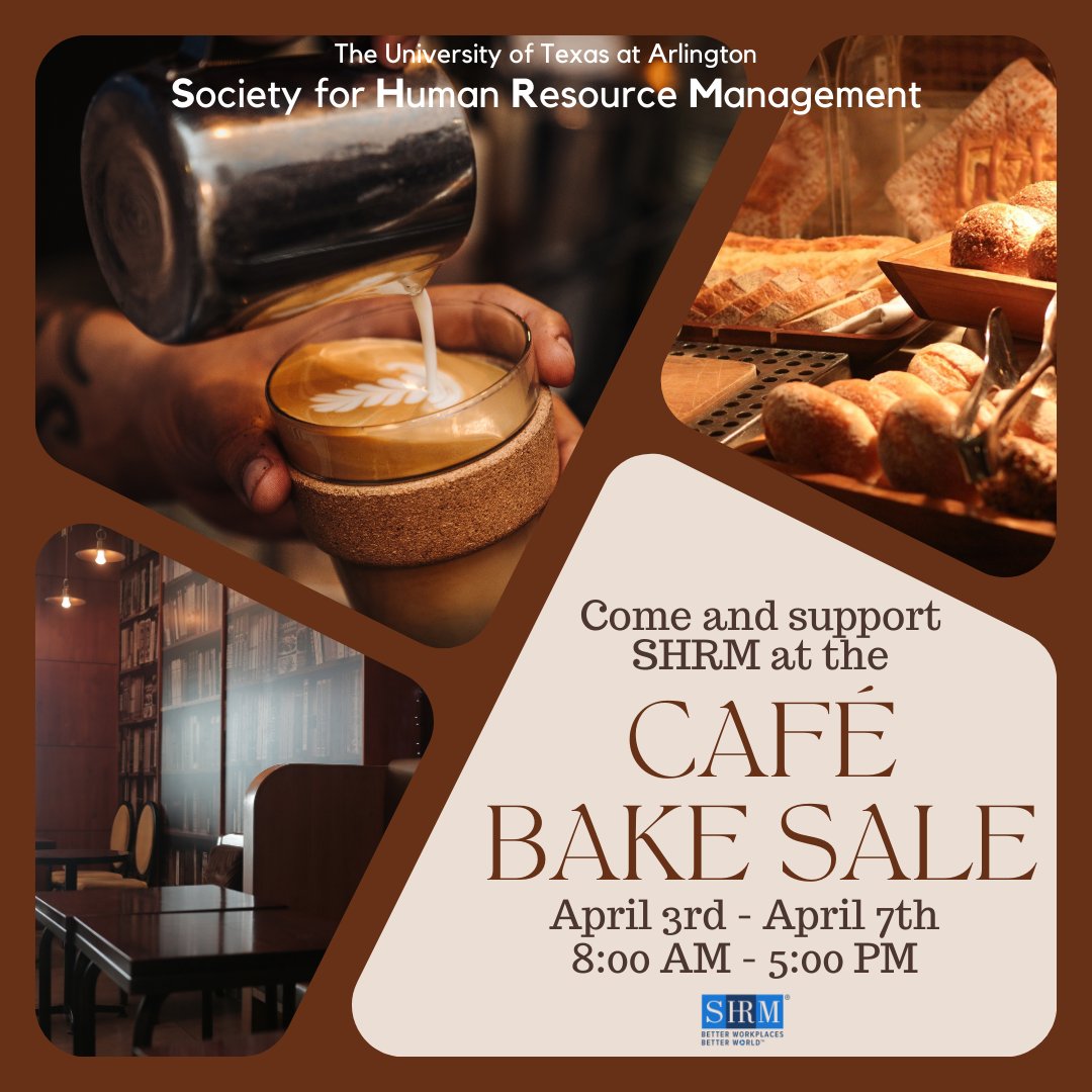 Come and support SHRM at the Cafe Bake Sale! Get community service for volunteering/donating for the bake sale. Each $10 spent on donations equals to 1 hour. Drop off in the donation box located outside the COBA Café by the staircase OR give to us directly during open hours.