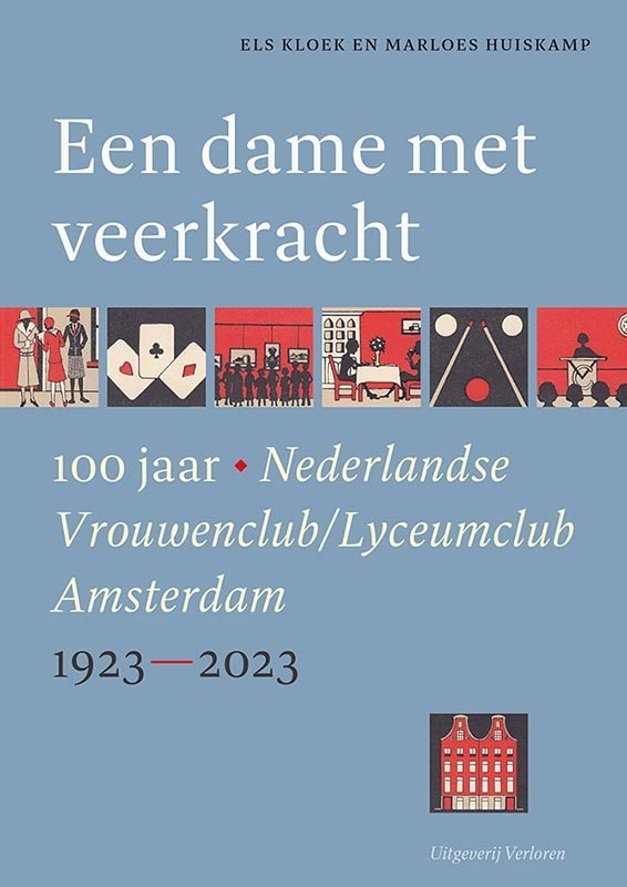 BOEKENTIP: Een dame met veerkracht. 100 jaar Nederlandse Vrouwenclub/Lyceumclub Amsterdam 1923-2023, geschreven door <a href="/elskloek/">els kloek</a> en Marloes Huiskamp. Hier te bestellen: verloren.nl/Webshop/Detail…