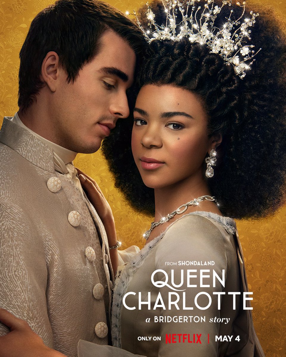 bridgerton's tweet photo. The monarchy that reinvented the Ton. Queen Charlotte: A Bridgerton Story premieres May 4, only on Netflix. https://t.co/HQJp3dZmVs