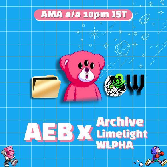 🍋 LIMELIGHT x AEB AMA🍋

📣when : April 4th 10PM (JST) 
📣where : x.com/i/spaces/1ZkKz…
📣Reward : WL (FCFS Spots)
🏆Twitter x2
🏆Discord x10

✅ Follow
@limelight_kor
<a href="/AEB_NFT/">AEB</a>
@AEB_official
<a href="/shsl1513/">BlackCow</a>
 
✅ Have to❤️+🔄 + Tag 3🧑‍🤝‍🧑
✅ Join DC : discord.gg/aeb
⏳ 48H