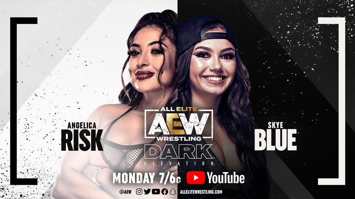 AEW's tweet image. Watch #AEWDarkElevation TONIGHT at 7/6c!
▶️ YouTube.com/AEW
- @angelica_risk vs. @Skyebyee
- @realbrycecannon vs. #LanceArcher (@LanceHoyt)
- @KelseyHHeather vs. @TheJuliaHart 
- @TheKipSabian vs. @LEONRUFF_