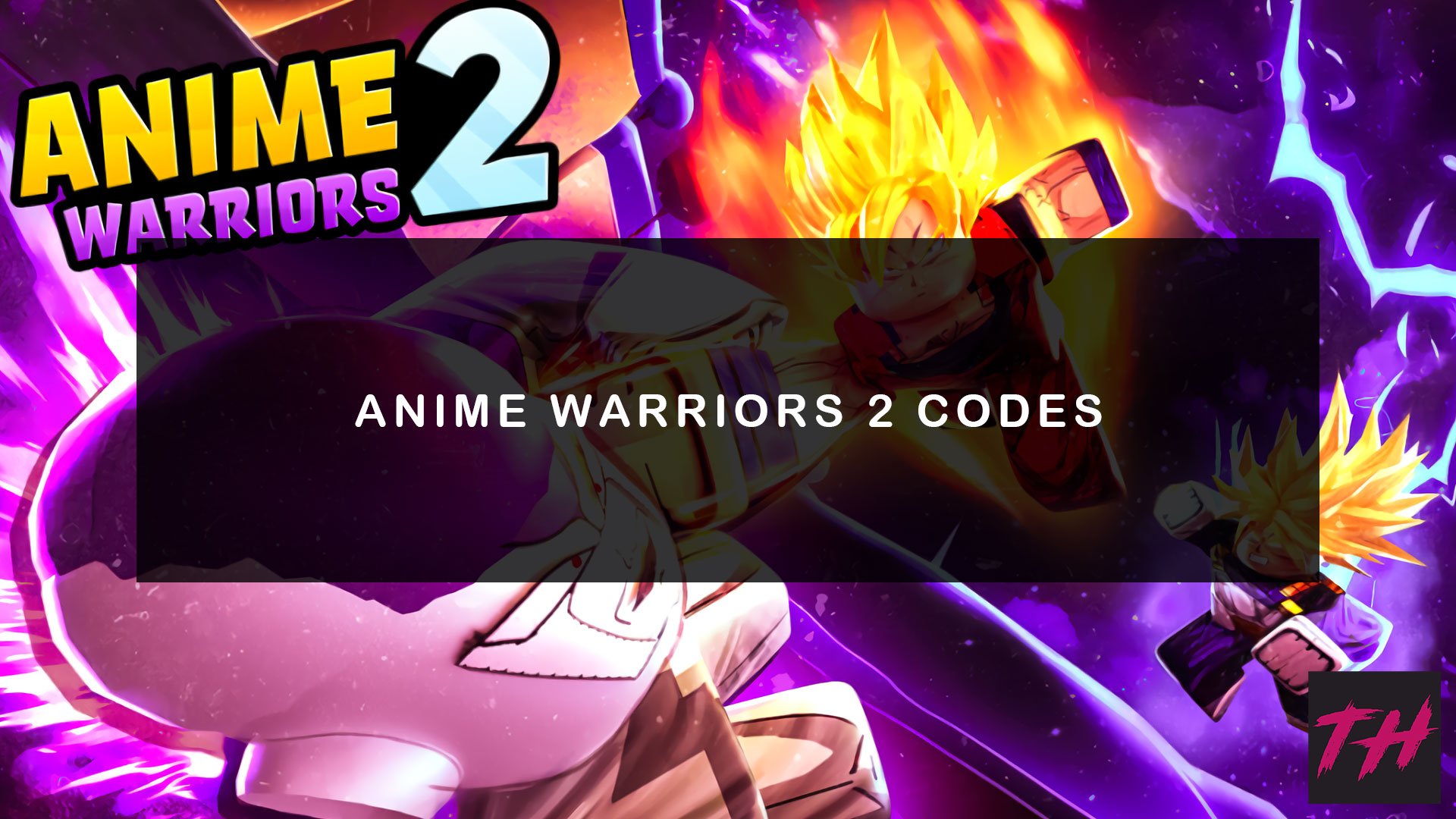 Roblox: Anime Warriors Simulator 2 Codes