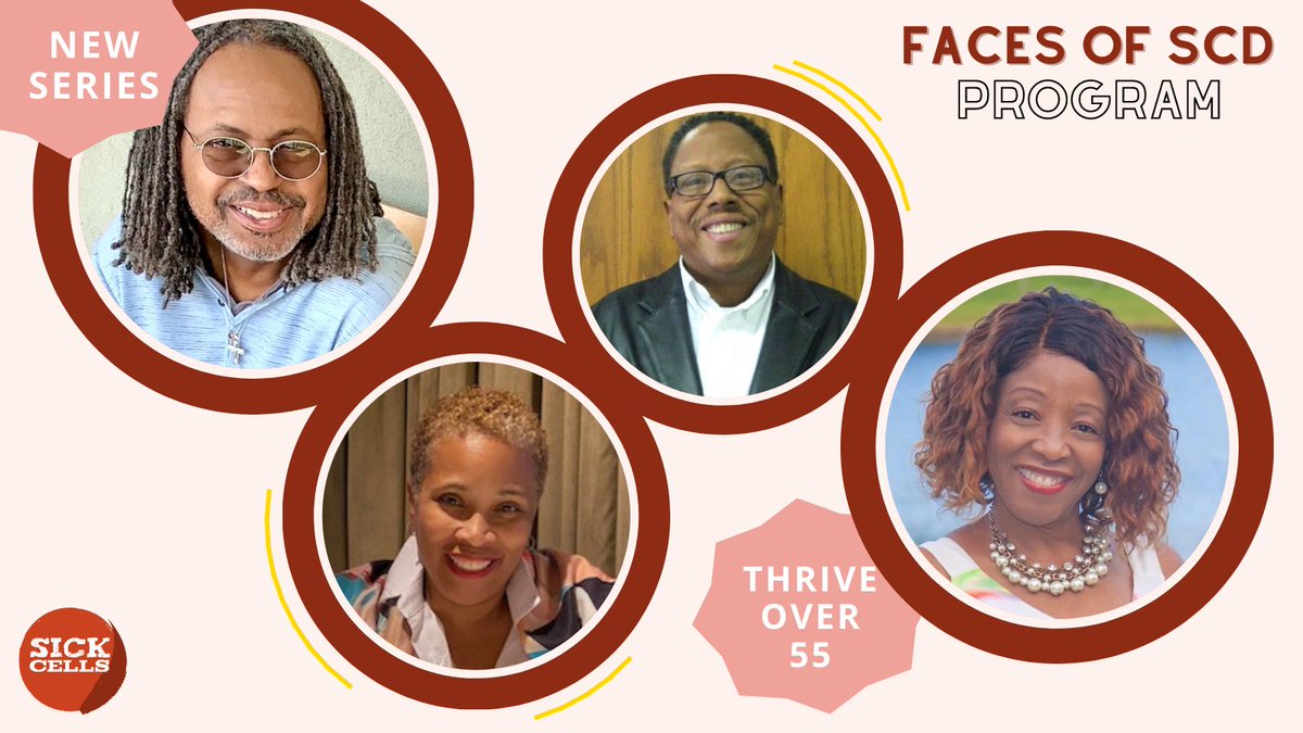 SickCells's tweet photo. This month's #facesofscd series amplifies the voices of wise warriors living with sickle cell. Stay tuned for their stories throughout the month. #ThriveOver55 #AgingwithSCD #sicklecell #sicklecelldisease https://t.co/Bgebo6Ipfk