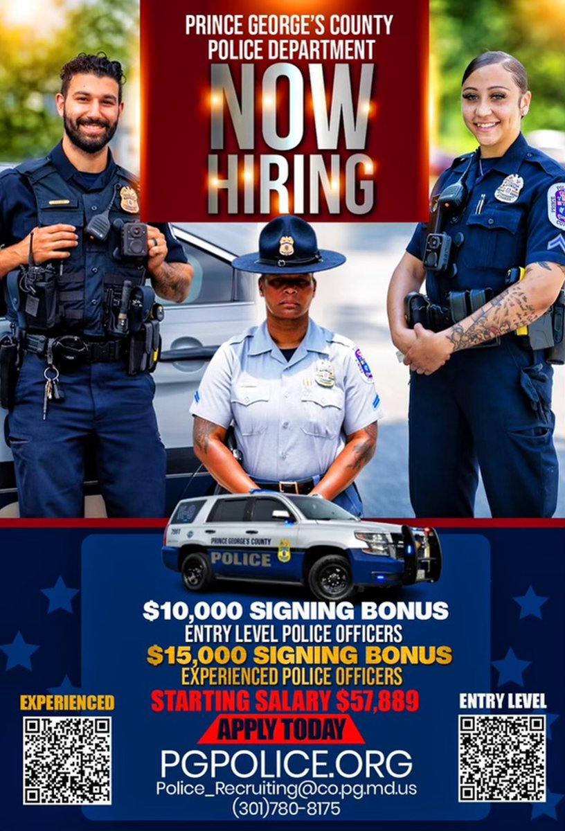 The Prince George’s County Police Department is now HIRING 🚨

✅ UP TO $15,000 SIGNING BONUS
✅ STARTING SALARY UP TO $68,753
✅ TAKE HOME CRUISER PROGRAM
✅ 25 YR RETIREMENT AT 85% MAX

Contact a Recruiter Today: 301-780-8175
APPLY NOW AT PGPOLICE.ORG