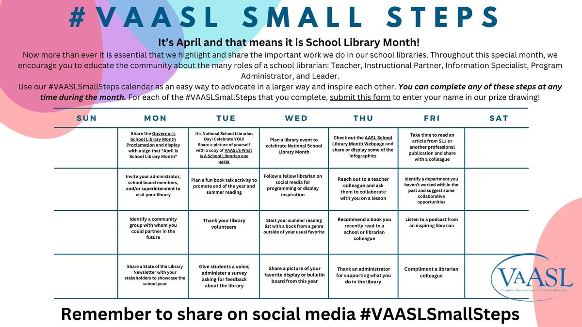 It is April and that means it’s School Library Month! VAASL is excited to bring back our #VAASLSmallSteps campaign! Throughout the month we encourage you to complete small steps to advocate and promote our school libraries.