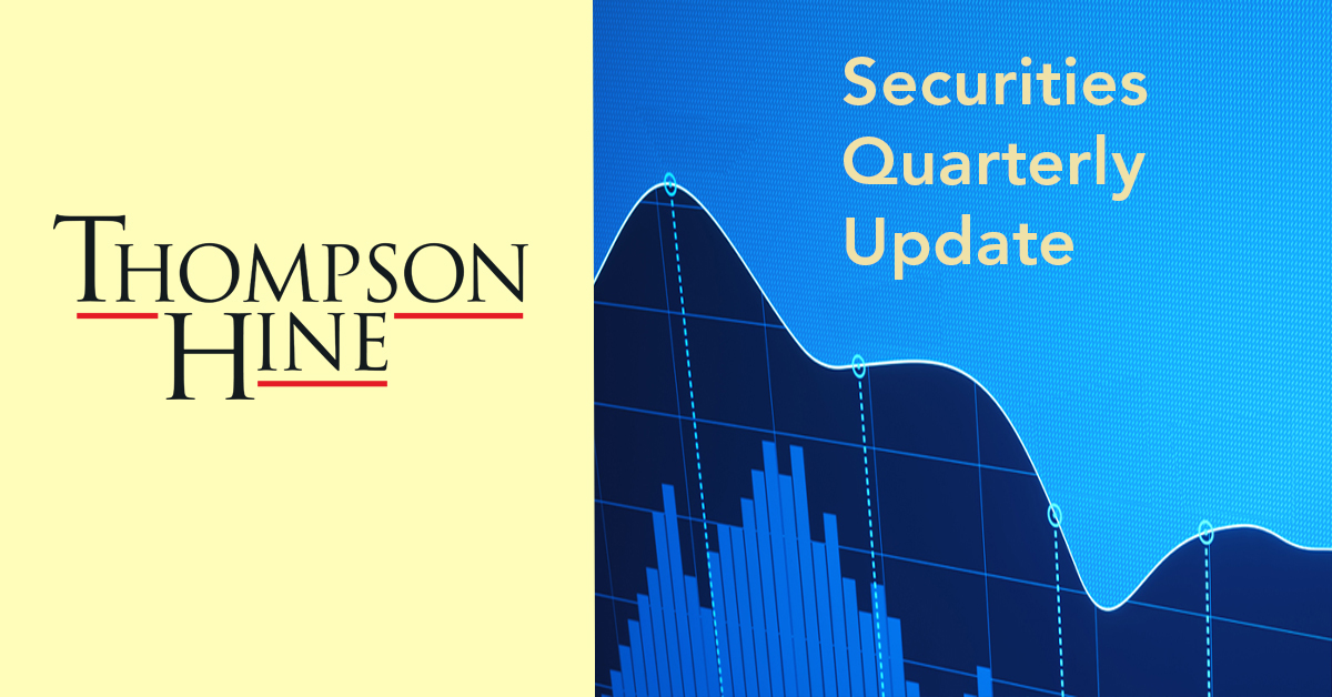 ThompsonHine's tweet photo. The spring edition of Securities Quarterly Update is now available. In this edition, we discuss recent developments impacting #disclosure controls and procedures, #insider filings, and quarterly and other #SEC reports: https://t.co/yFfssN5idH #securitieslaw https://t.co/vaWMaYIwX2