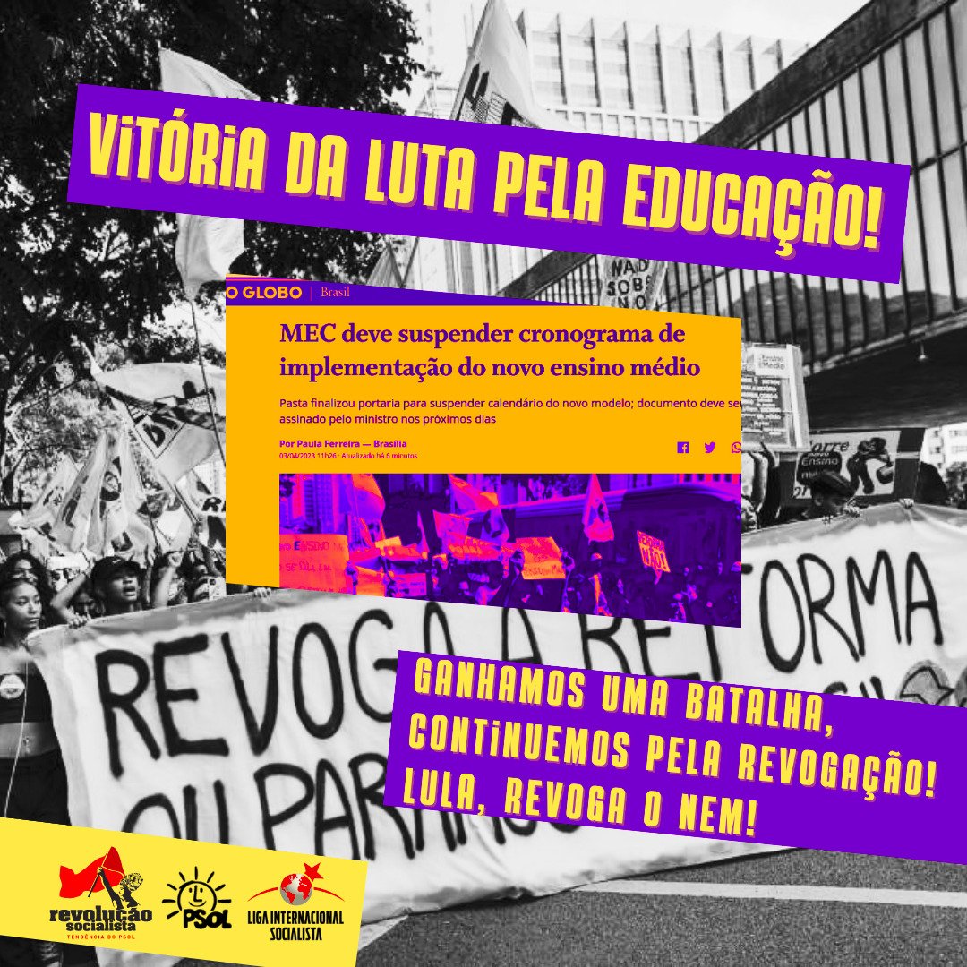 revolucaospsol's tweet photo. Vitória da luta pela Educação Pública! A pressão de nossa mobilização fez recuar o governo Lula-Alckmin. 

Continuamos lutando pela revogação definitiva!

Lula, revoga o Novo Ensino Médio, já!

#RevogaoNEM #RevogaoNovoEnsinoMedio https://t.co/TX4NYbblr8