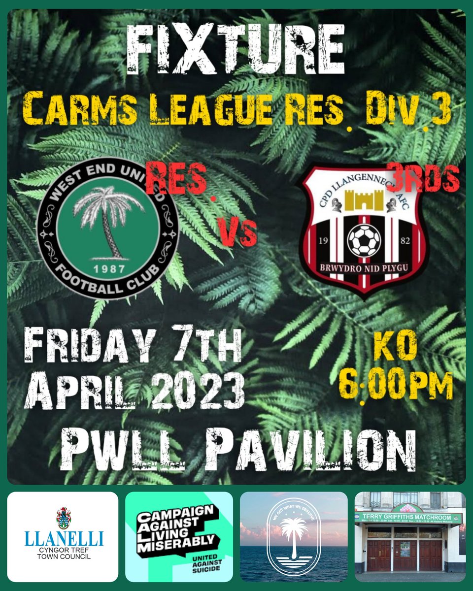 WestEndUtd's tweet photo. FIXTURE - Home 

🗓 Friday 7th April 2023
⚽ Reserve Team 
🏆 Carms League Res Div. 3
🆚 @llangennechafc
🏟 Pwll Pavilion 
📍 Pwll Rd, SA15 4AR 
🕑 6.00pm KO

Match days sponsored by @SMatchroom 

#PalmTreeArmy #UppaWestEnd #GreenAndBlack 
🌴 🌴 🌴 https://t.co/D1A9mOMW4V