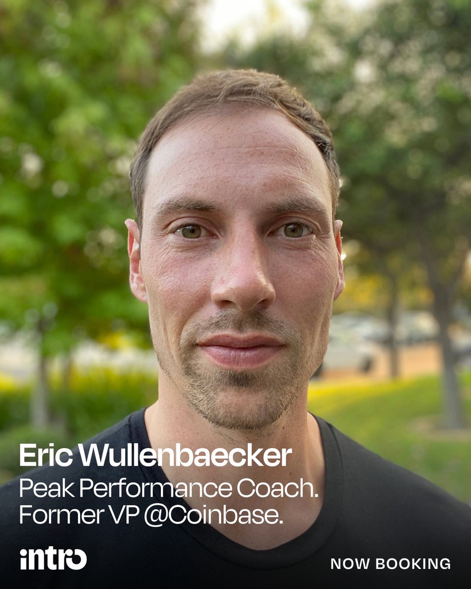 intro's tweet photo. Meet #IntroExpert, Eric Wullenbaecker, peak performance advisor to the top 1% of CEOs & athletes, & former VP of Coinbase.
Book a 1:1 with @essntlst who can advise on how to scale a company from 0 to 500 people, in-depth product, design and growth advice, tips on reaching peak performance even in the most intense & hostile environments, & more. #UseIntro