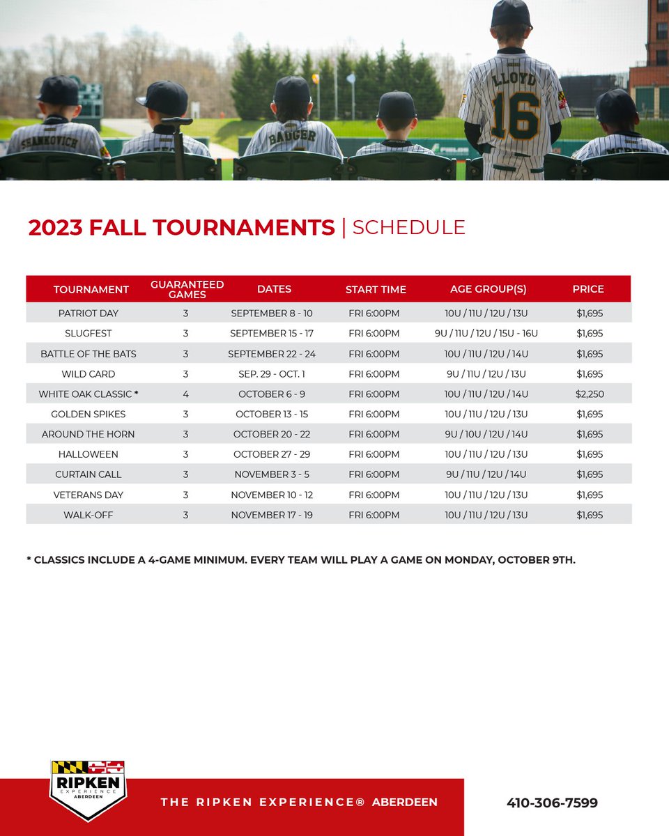RipkenBaseball's tweet photo. FALL TOURNAMENTS go on sale Thursday, April 13th at 10 AM EST. Prior to release, preview our schedules online and get a head start on planning the highlight of your fall season! ⚾️

@RipkenExpPF ⚾️ @RipkenExpMB ⚾️ @RipkenExpAB   ⚾️ @RipkenExpEtown

#ripkenway https://t.co/NUHHNQVIEs