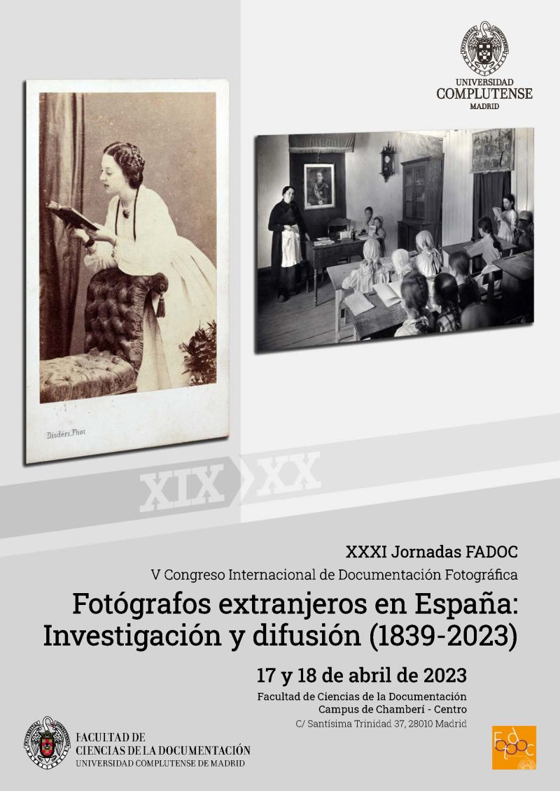 XXXI Jornadas FADOC/ V Congreso Internacional de Documentación Fotográfica "Fotógrafos extranjeros en España S.XIX y XX". 17 y 18 de abril. Facultad de Ciencias de la Documentación (UCM) 
Información e inscripciones: bitly.ws/CvDr