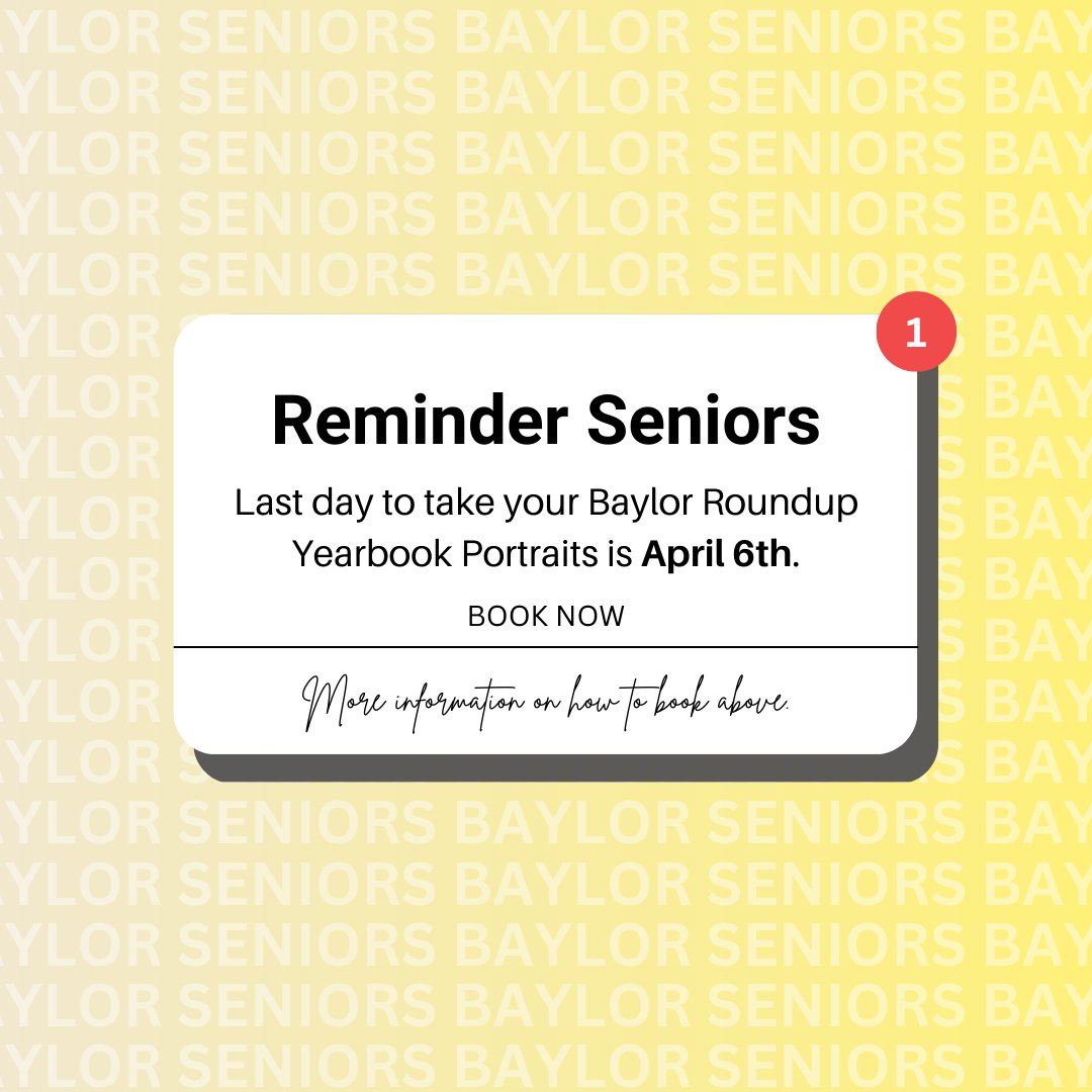 BURoundUp's tweet photo. Seniors, forgetting something?

Appointments are coming to a close to get your senior portrait into the Baylor Roundup Yearbook. 

Schedule here:
https://t.co/8ILaJAMorX

• Schedule Appointment
• Create an Account
• Client ID 23BAYLOR-(Student ID Number) https://t.co/frl8PEuZna