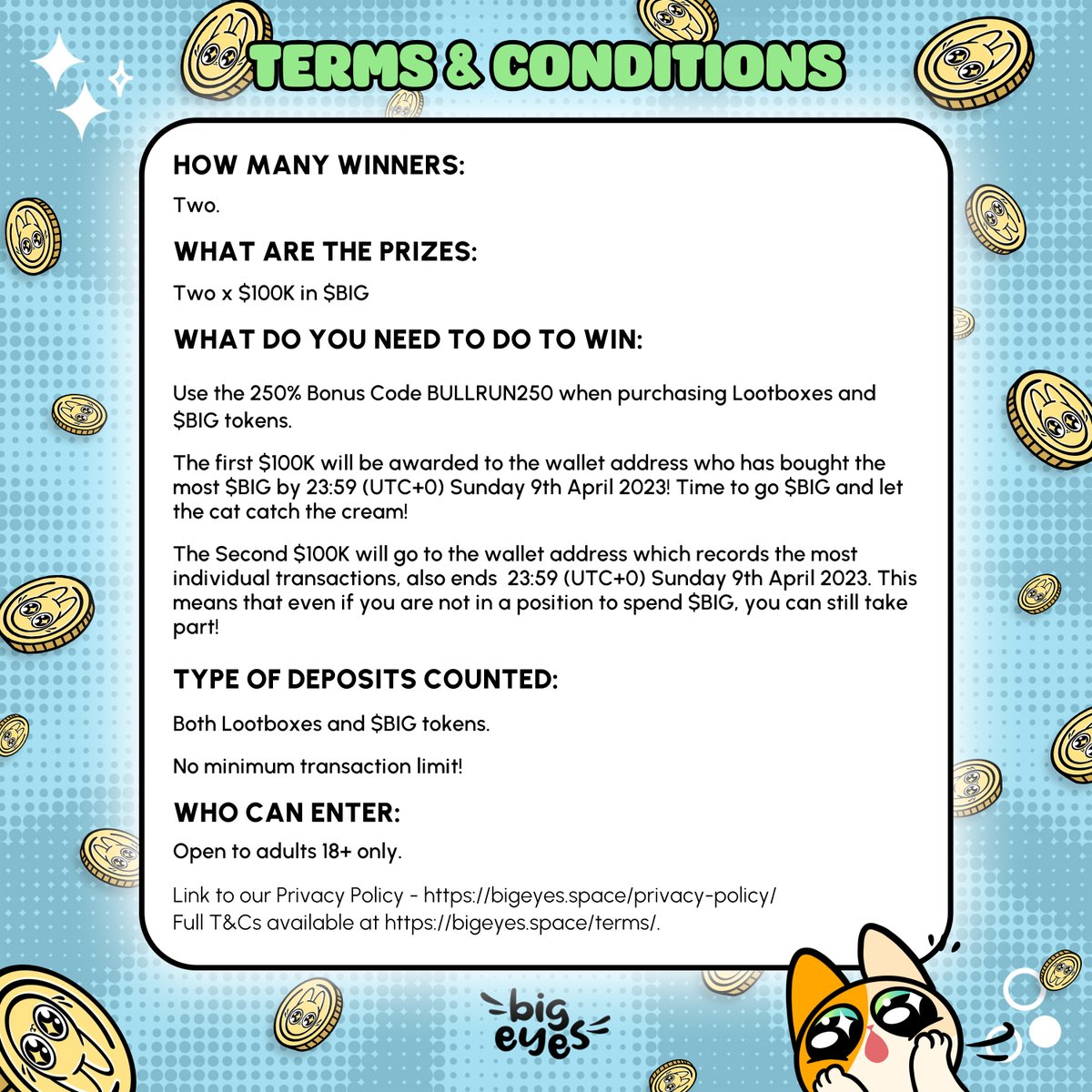 BigEyesCoin's tweet image. 😻A new $BIG $100K COMP is now LIVE! With no minimum spending limits😻

🙀2 x $100K prizes!🙀

🏆2 x lucky winners will be chosen Sunday 9th of April at 23:59 (UTC+0)🏆

Maximize your $BIG purchases + apply the code BULLRUN250 to enter: buy.bigeyes.space/?section=buy

Details below ⬇️
