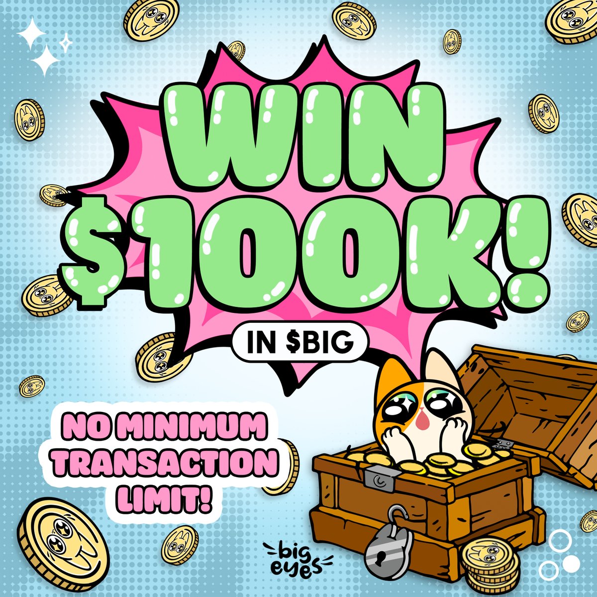 BigEyesCoin's tweet image. 😻A new $BIG $100K COMP is now LIVE! With no minimum spending limits😻

🙀2 x $100K prizes!🙀

🏆2 x lucky winners will be chosen Sunday 9th of April at 23:59 (UTC+0)🏆

Maximize your $BIG purchases + apply the code BULLRUN250 to enter: buy.bigeyes.space/?section=buy

Details below ⬇️