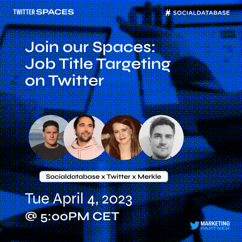 socialdatabase's tweet photo. Be part of the Twitter Spaces chat on Job Title Targeting tomorrow with our CEO Thomas Slabbers and guests @eeemmee (Twitter) and @rasmus_vinter (Merkle B2B). It's an exciting conversation you won't want to miss!