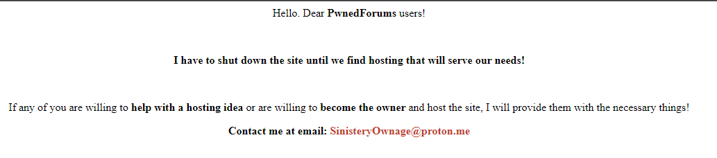 DailyDarkWeb's tweet photo. Sinistery, the owner of PwnedForums, has closed the forum and deleted his telegram account.

Frost, an admin of the forum, has released a statement about the situation and says they plan to open a new forum.

#DarkWeb #PwnedForums https://t.co/rEx1PV8Pkf