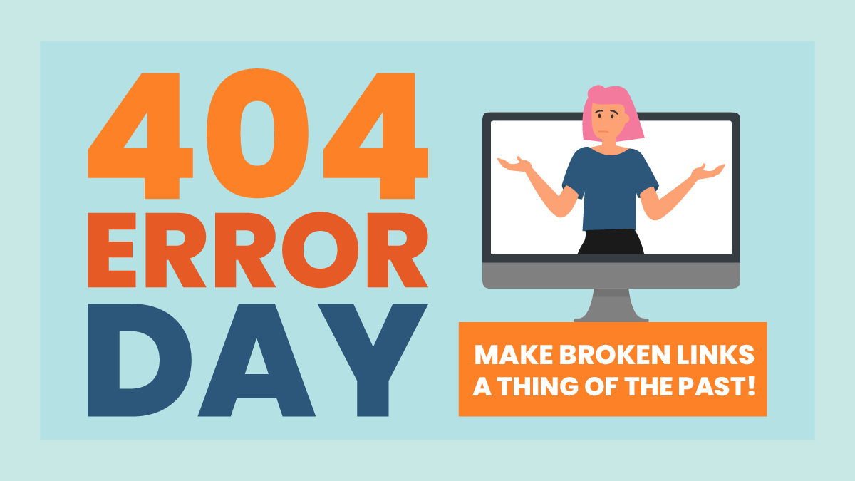 It’s 404 Day (luckily, this isn’t an error)