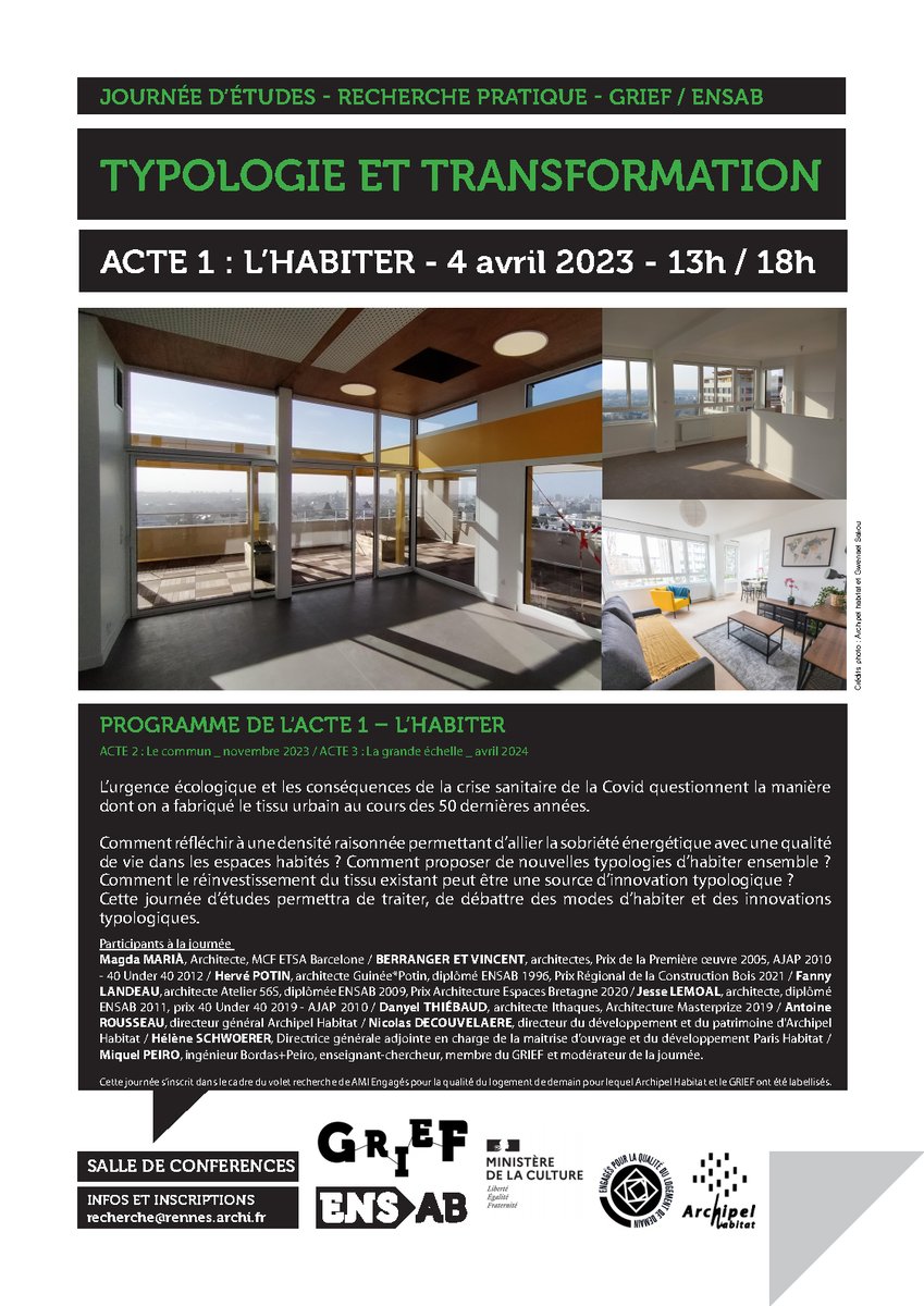 ENSAB (@ensabretagne) on Twitter photo TYPOLOGIE ET TRANSFORMATION
Journée d’études _ Recherche pratique du laboratoire GRIEF _ Le mardi 4 avril de 13h à 18h en salle de conférences. PROGRAMME DE L’ACTE 1 – L’HABITER
recherche@rennes.archi.fr
#ensab #grief #recherche #architecture #habiter #typologie #archipelhabitat TYPOLOGIE ET TRANSFORMATION
Journée d’études _ Recherche pratique du laboratoire GRIEF _ Le mardi 4 avril de 13h à 18h en salle de conférences. PROGRAMME DE L’ACTE 1 – L’HABITER
recherche@rennes.archi.fr
#ensab #grief #recherche #architecture #habiter #typologie #archipelhabitat