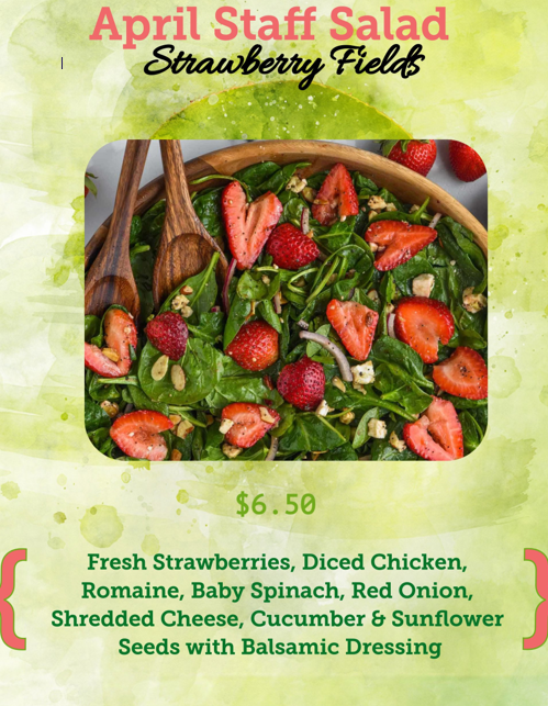 April Staff Salad: Strawberry Fields🍓