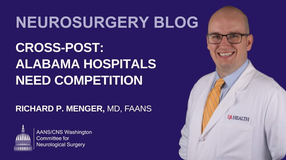Neurosurgery (@neurosurgery) on Twitter photo JUST POSTED on #NeurosurgeryBlog! Cross-Post: Alabama Hospitals Need Competition. <a href="/RMengerMD/">Richard Menger MD MPA</a> discusses why the “game of Hospital Monopoly needs to end". The solution requires reform, accountability and competition. Read now: bit.ly/3m2MpMt JUST POSTED on #NeurosurgeryBlog! Cross-Post: Alabama Hospitals Need Competition. <a href="/RMengerMD/">Richard Menger MD MPA</a> discusses why the “game of Hospital Monopoly needs to end". The solution requires reform, accountability and competition. Read now: bit.ly/3m2MpMt