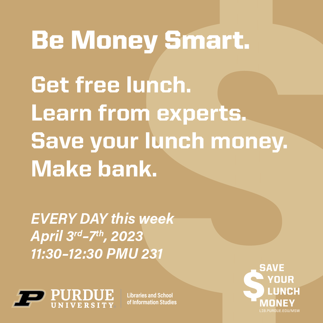 PurdueBusiness's tweet photo. We know you're smart, But are you Money Smart? 💰

Learn from experts like #PurdueBusiness alumni Young Lee and Sarah Arthur. And, of course, get free lunch.

Join in all week: https://t.co/X91KN3MWTA https://t.co/TB5ws8QjpT