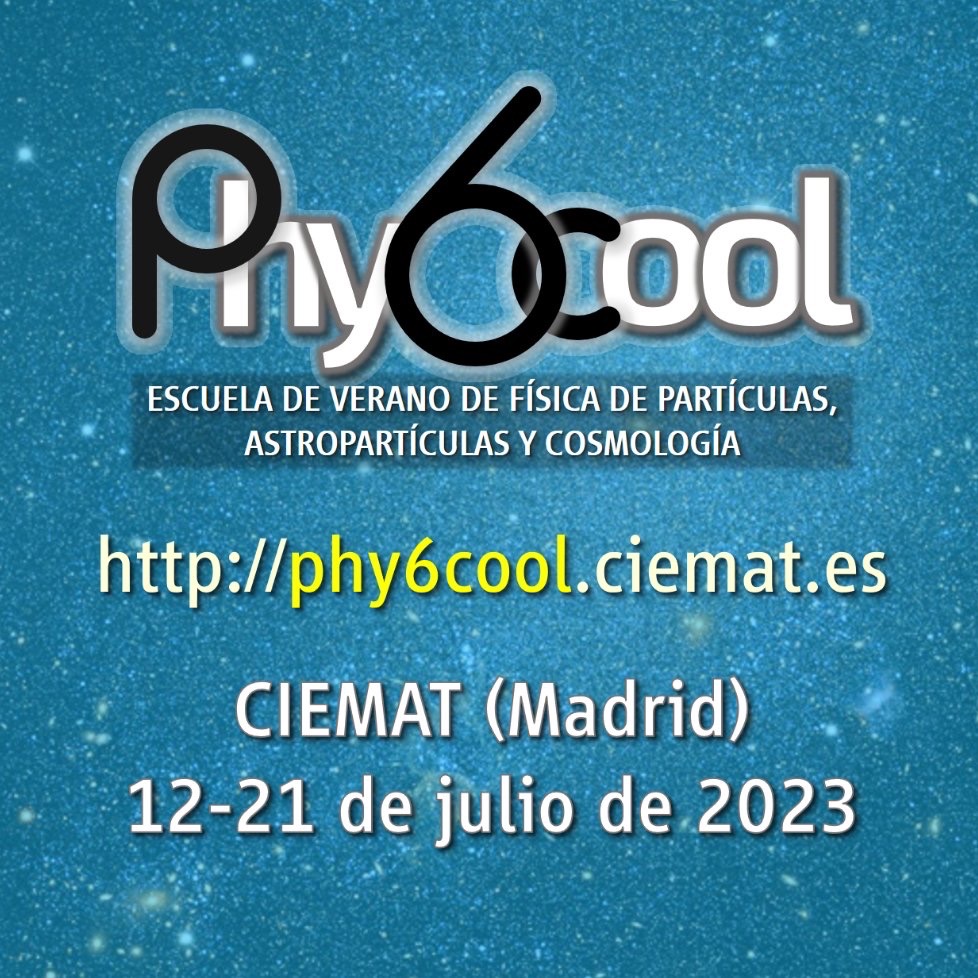 🗣Abierto plazo de inscripción para la 3ª edición de la #EscueladeVerano de #FísicadePartículas, #Astropartículas y #Cosmología #Phy6cool, en las instalaciones del <a href="/CIEMAT_OPI/">CIEMAT</a>.
Inscripciones hasta 30 de abril.
phy6cool.ciemat.es