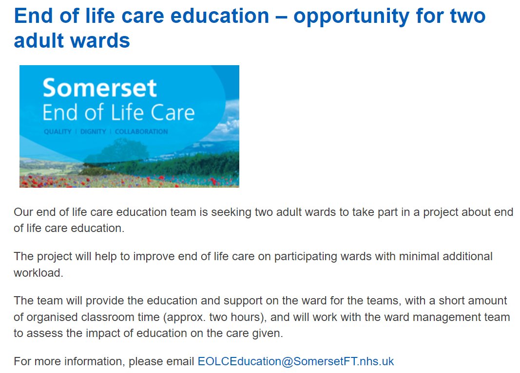Calling all @SomersetFT teams! We're seeking two adult wards anywhere across the Trust (MPH, YDH or Community) to take part in our new exciting EoLC education project! Find out more below 👇
