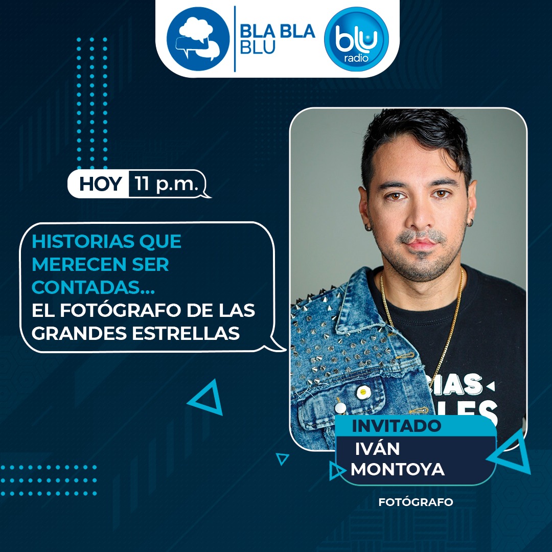 ¡Hoy en #BlaBlaBlu!

María Paula Ávila, Mujer Cafam 2023, nos acompañará a partir de las 10:00 p.m.

Y espere a las 11:00 p.m. nuestra conversación con el fotógrafo Iván Montoya.

Dirige: <a href="/entreelquintero/">Mauricio Quintero</a>

📻🎤 » bit.ly/2Ztj42A «