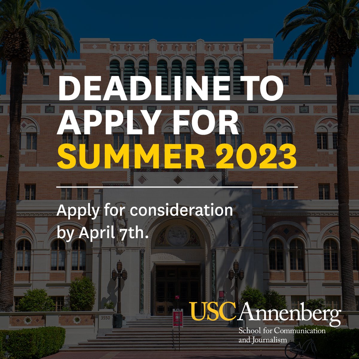 uscmcmonline's tweet photo. Start your #CommunicationManagement journey during our #Summer2023 term! Apply by this Friday, April 7th, for consideration: https://t.co/y5e5j4PSv6 @USCOnline https://t.co/Gw3Don4UTz