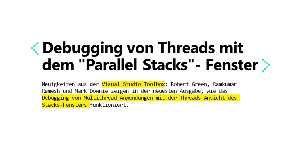 msdev_de's tweet photo. 20 Minuten Crashkurs für Parallel Stacks. Schau hier gerne vorbei: https://t.co/fEpikldWBf #Debugging #VisualStudio #Multithread https://t.co/jaJdfmYlbQ