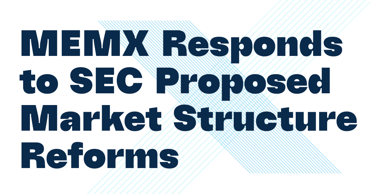 MEMX has been advocating for sensible, data-driven tick size reform since publishing our white paper in August 2021. Read our latest comment letter where we dig deeper into this topic as well as other key areas of the latest SEC proposals: memx.com/memx-comments-…
