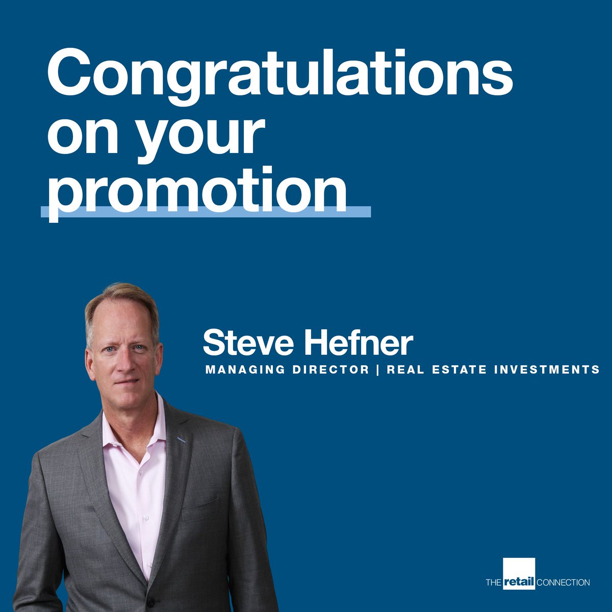 TRCconnect's tweet photo. The Retail Connection is excited to announce the promotion of Steve Hefner to Managing Director | Real Estate Investments! 👏 https://t.co/8UYMUfQqTM