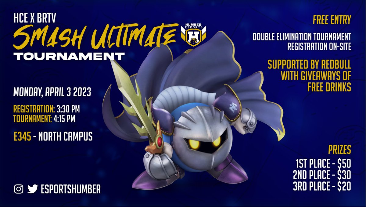 HumberEsportsGG's tweet photo. 💥TODAY💥

In collaboration with BRTV, join us for a Super Smash Bros. Ultimate Double Elimination Tournament supported by Red Bull!

📍 Room E345, North Campus
📝 FREE registration starts at 3:30 p.m.
⏰ Tournament begins at 4:15 p.m.

🏆 Top 3 win Amazon gift cards! https://t.co/G0i5VpjYle