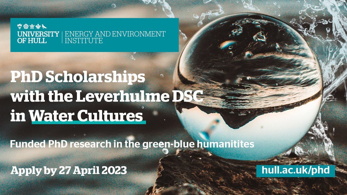 EEIatHull's tweet photo. Please RT: We have a selection of named project and open-call #PhD scholarships with the @UniofHull @LeverhulmeTrust Doctoral Scholarships Centre for Water Cultures
Apply by 27 April!
https://t.co/ykwqacCO12 https://t.co/frku7hxwiH
