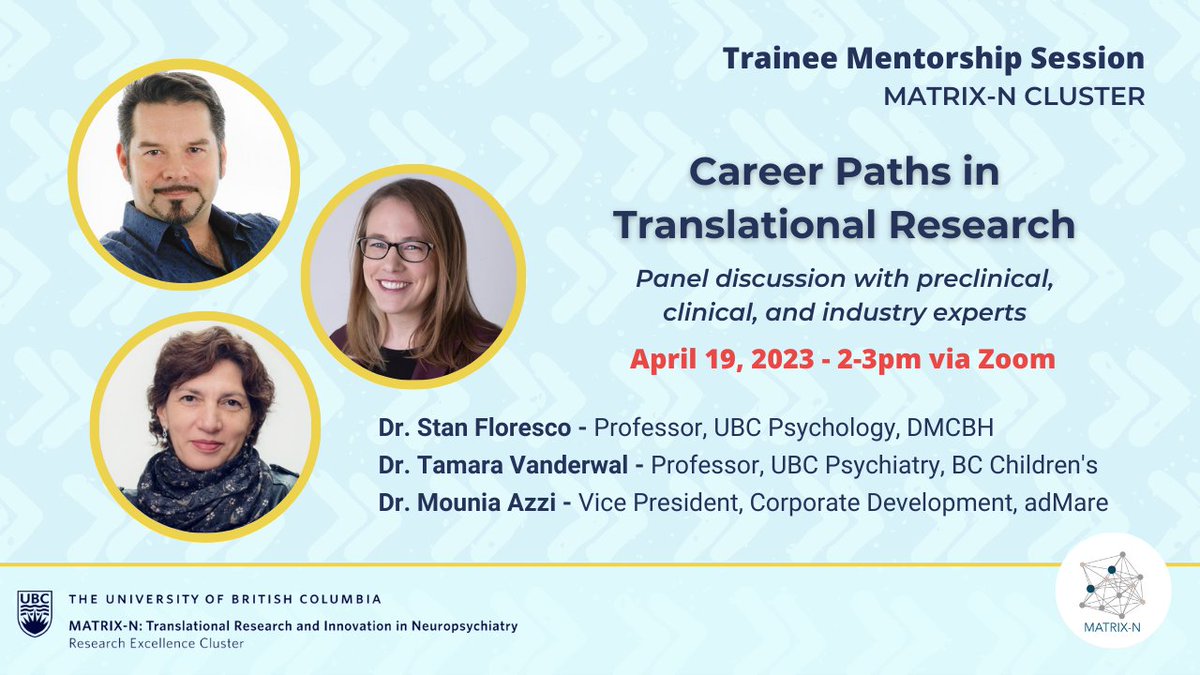 MATRIX-N Cluster UBC (@matrixn_ubc) on Twitter photo Are you looking to build a career in #translational research? Tune into our virtual 'Career Paths in Translational Research' panel featuring <a href="/dr_stan/">Stan Floresco</a>, @headspace_lab and Dr. Mounia Azzi.
This session is free and open to all! Register here: forms.gle/pE962K5CrfNgA3… Are you looking to build a career in #translational research? Tune into our virtual 'Career Paths in Translational Research' panel featuring <a href="/dr_stan/">Stan Floresco</a>, @headspace_lab and Dr. Mounia Azzi.
This session is free and open to all! Register here: forms.gle/pE962K5CrfNgA3…