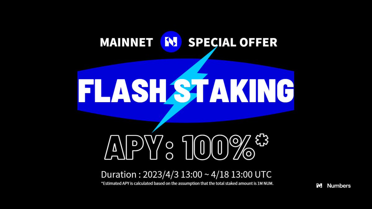 numbersprotocol's tweet photo. 🫰Special Offer to #MainnetNUM Holders: 15 Days Flash Staking⚡️

🖥Network: Numbers Mainnet
💰Reward: 40K (Estimated APY: 100%*)
⏰2023/4/3 13:00~ 4/18 13:00 UTC
👉https://t.co/VFwlXj3GvV

*Estimated APY is calculated based on the assumption that the total staked amount is 1M NUM https://t.co/VG2tV4fCnc