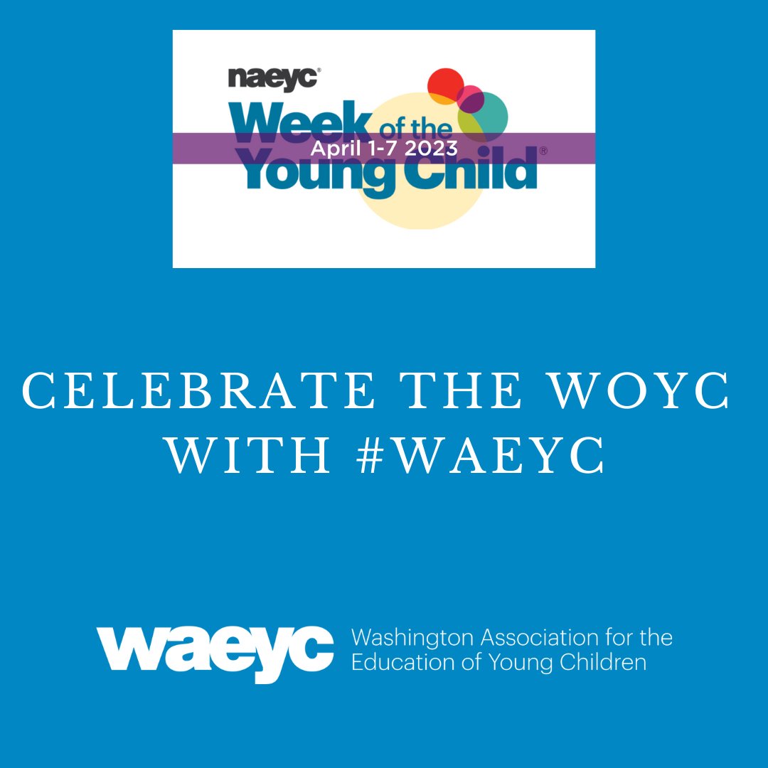 It's Week Of The Young Child! How are you celebrating #weekoftheyoungchild this week? All week <a href="/WAEYC/">WAEYC</a>  will be sharing stories and videos from our #WAEYC board so make sure to share along with us by tagging @WAYEC and using the hashtags #waeyc and #woyc23 as we celebrate!