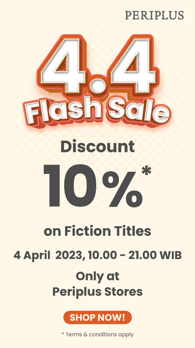 periplus_bdg's tweet photo. ⚡⚡4️⃣.4️⃣⚡⚡
*FLASH SALE*
*10% OFF*
+ 5% Cashback PEC Poin
*ALL FICTION Books*✅
Tuesday, 4 April 2023

Periplus, *Reading More Books, Boardening Our Outlook!*

Catalogue : https://t.co/u2riLymu9O

#belanja200ribusaja #huntingperiplus #periplusbandung #flashsale #ketokolebihseru https://t.co/aJffCaSscB